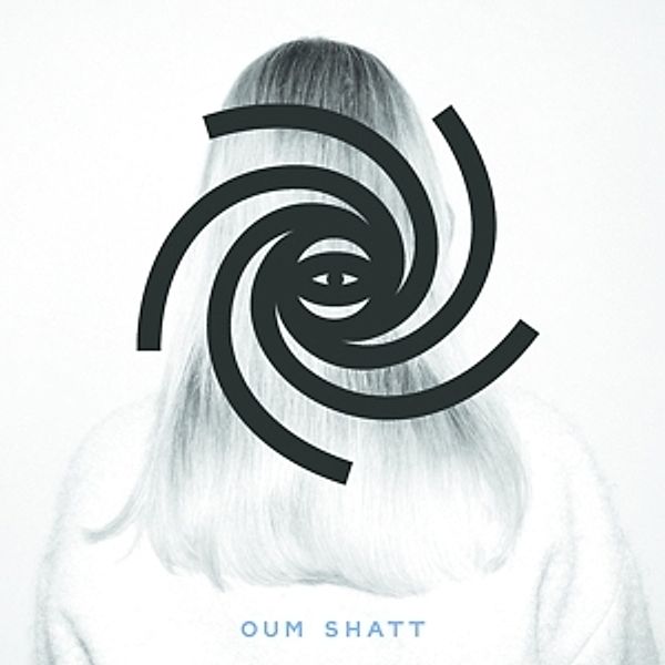 Oum Shatt (Vinyl), Oum Shatt