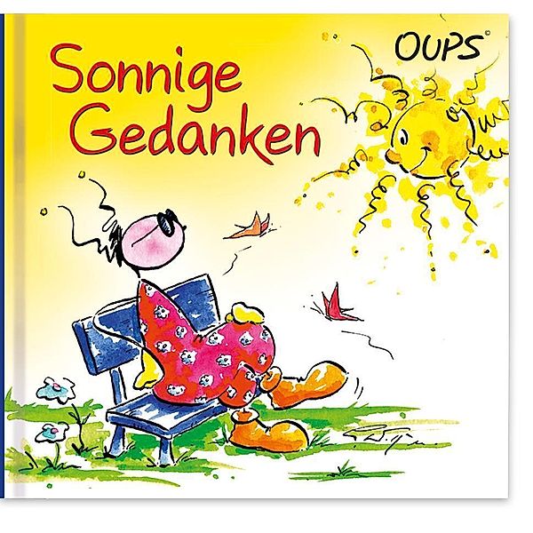 Oups - Sonnige Gedanken, Kurt Hörtenhuber