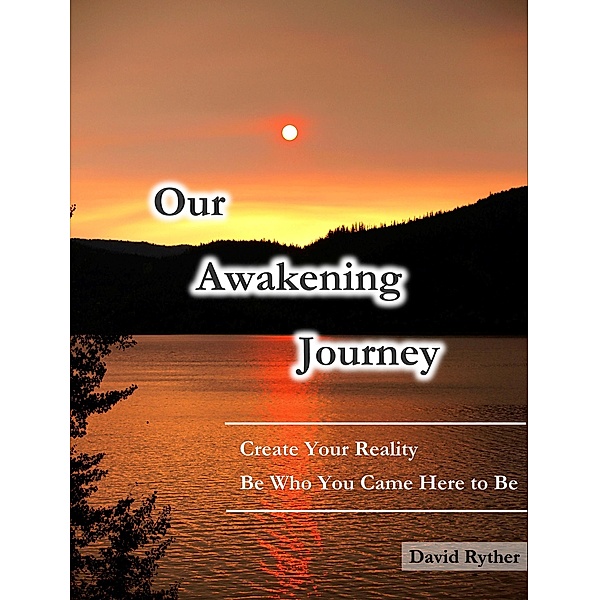 Our Awakening Journey, David Ryther