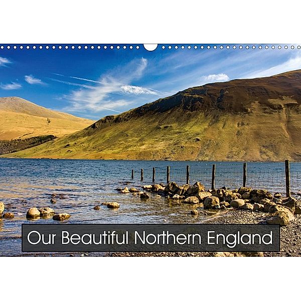 Our Beautiful Northern England (Wall Calendar 2021 DIN A3 Landscape), Paul Iddon