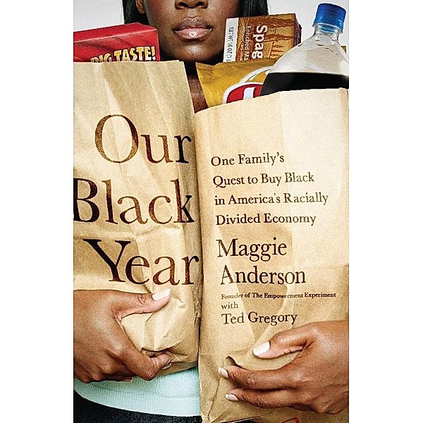 Our Black Year, Maggie Anderson