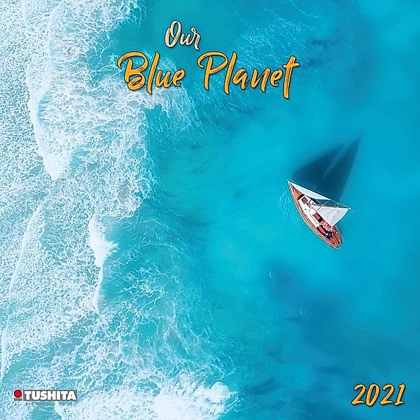 Our blue Planet 2021