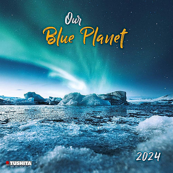 Our blue Planet 2024
