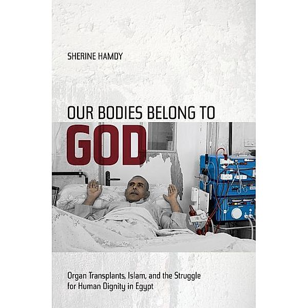 Our Bodies Belong to God, Sherine Hamdy