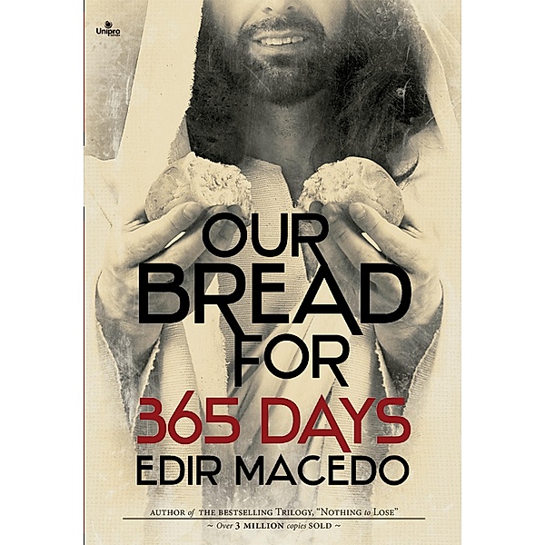 Our Bread for 365 Days, Edir Macedo
