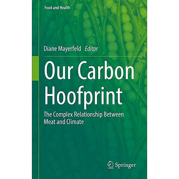 Our Carbon Hoofprint / Food and Health