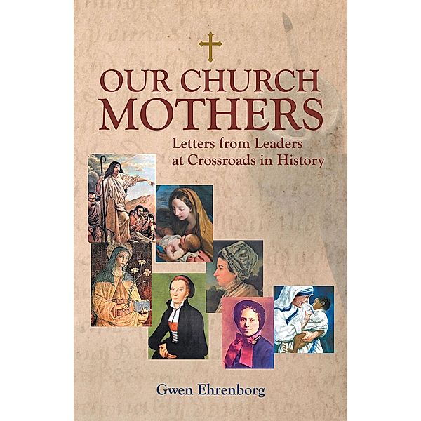 Our Church Mothers, Gwen Ehrenborg