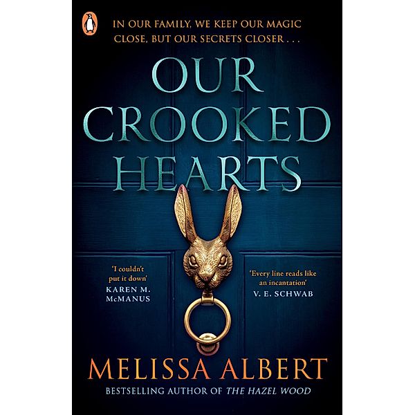 Our Crooked Hearts, Melissa Albert