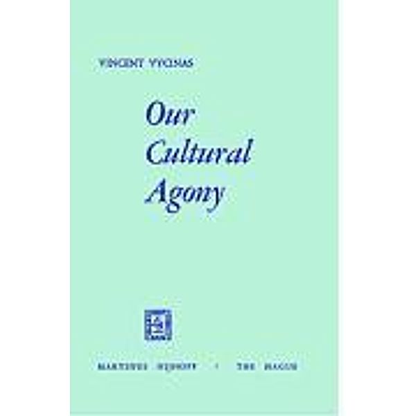 Our Cultural Agony, V. Vycinas