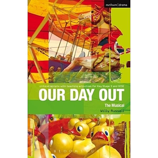 Our Day Out, Willy Russell