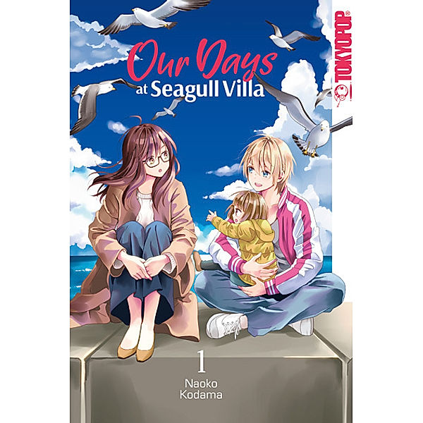 Our Days at Seagull Villa Bd.1, Naoko Kodama