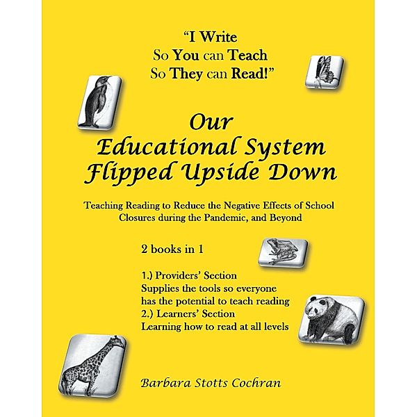 Our Educational System Flipped Upside Down, Barbara Stotts Cochran