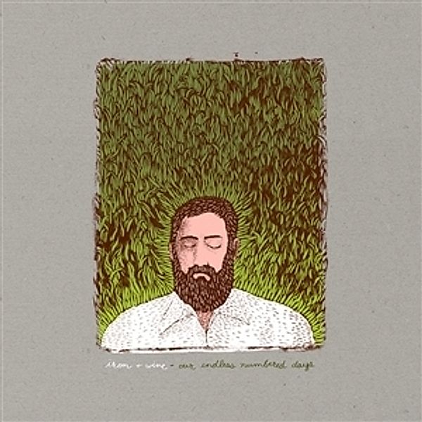 Our Endless Numbered Days [Deluxe], Iron And Wine