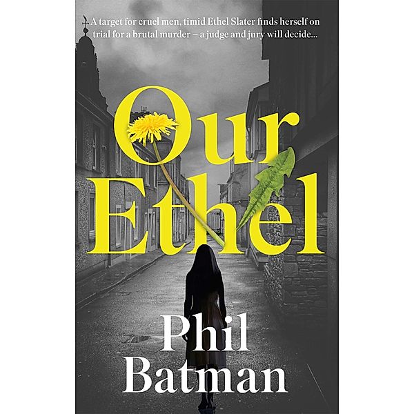 Our Ethel, Phil Batman