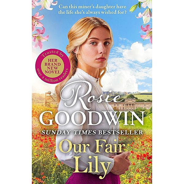 Our Fair Lily, Rosie Goodwin