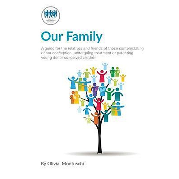 Our Family, Donor Conception Network