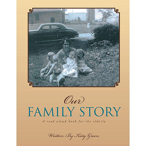 Our Family Story, Katy Green