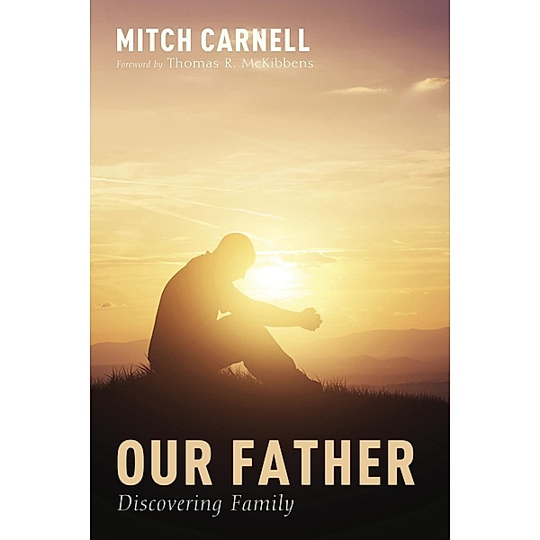 Our Father, C. MitchellJr. Carnell