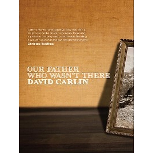 Our Father Who Wasn't There, David Carlin