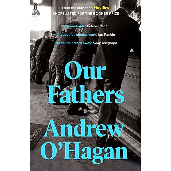 Our Fathers, Andrew O'Hagan