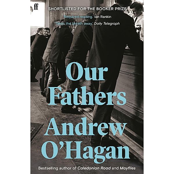 Our Fathers, Andrew O'Hagan