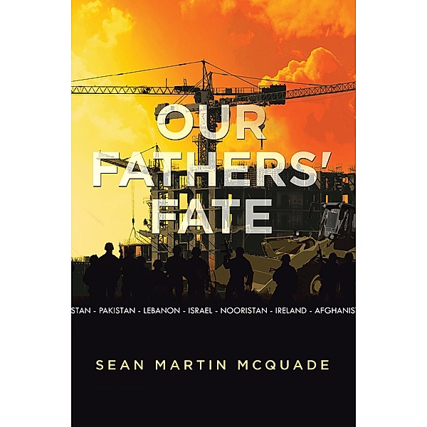 Our Fathers' Fate, Sean Martin McQuade