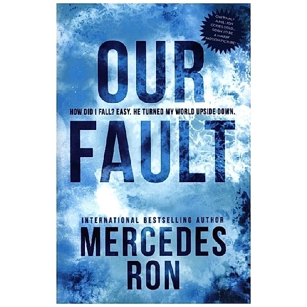 Our Fault, Mercedes Ron