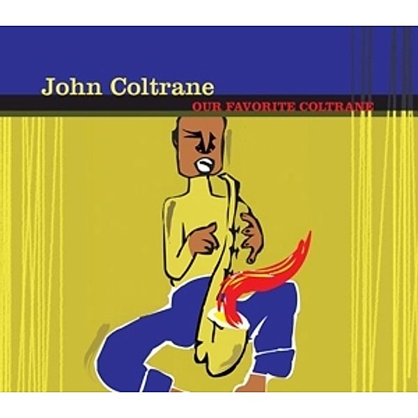 Our Favourite Coltrane, John Coltrane