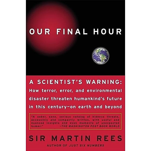 Our Final Hour, Martin Rees