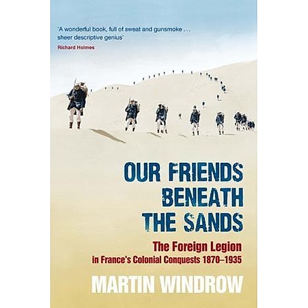 Our Friends Beneath the Sands, Martin Windrow