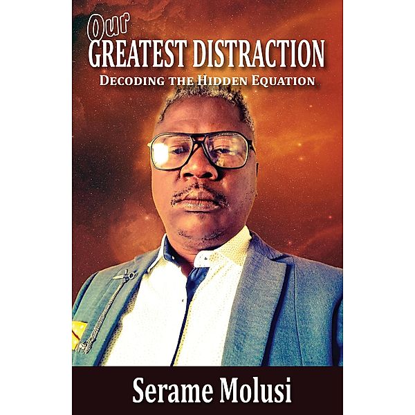 Our Greatest Distraction / Our Greatest, Israel Molusi