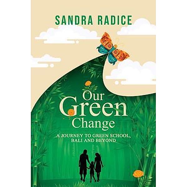 Our Green Change, Sandra Radice