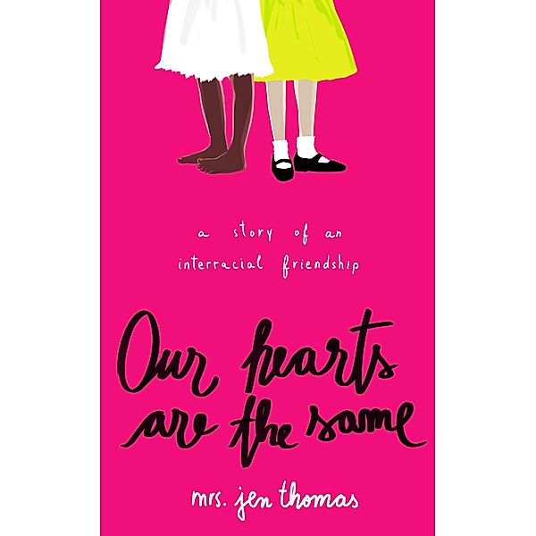Our Hearts are the Same, Jen Thomas