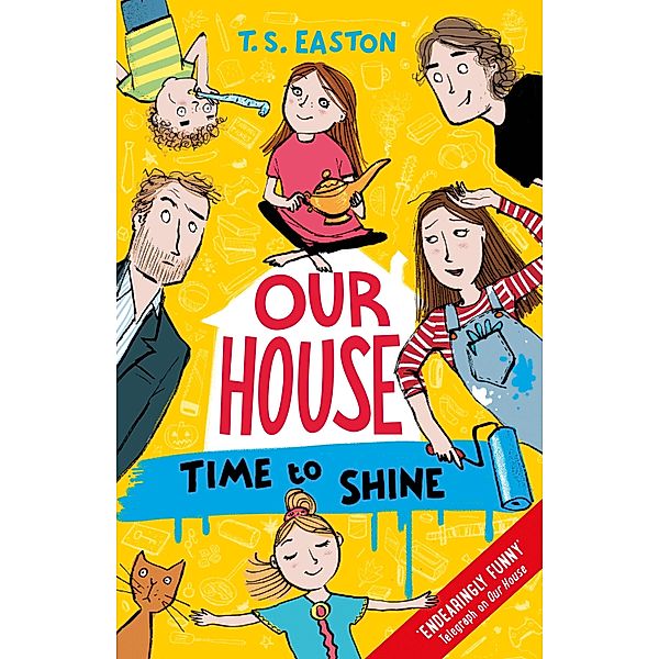 Our House 2: Time to Shine / Our House, Tom Easton