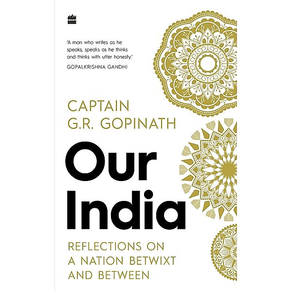 Our India, Capt. G R Gopinath