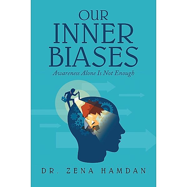 Our Inner Biases, Zena Hamdan