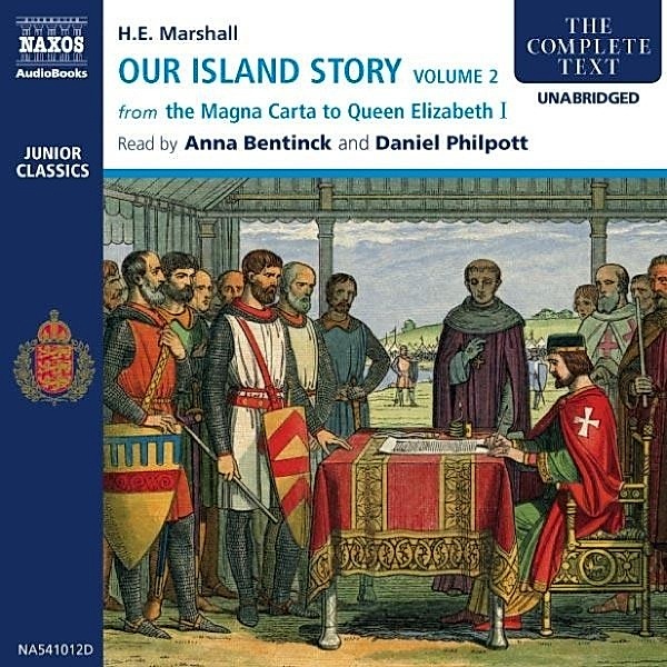 Our Island Story - 2 - Our Island Story Volume 2, H. E. Marshall