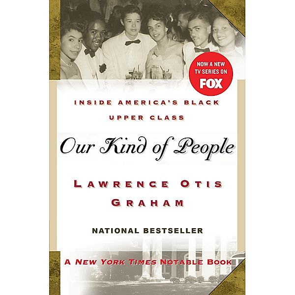 Our Kind of People, Lawrence Otis Graham