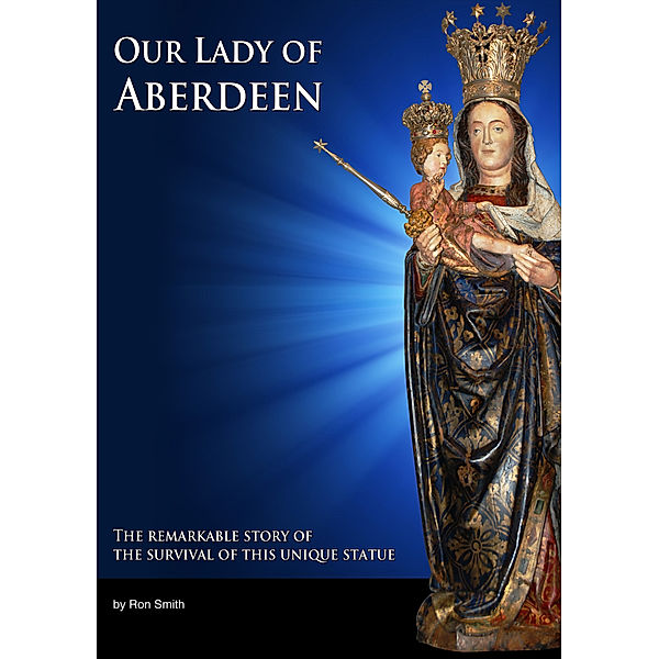 Our Lady of Aberdeen, Ron Smith