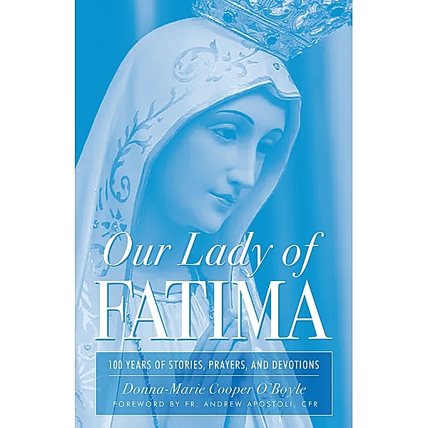 Our Lady of Fatima, Donna-Marie Cooper O'Boyle