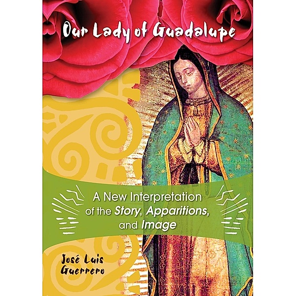 Our Lady of Guadalupe, Guerrero Jose Luis