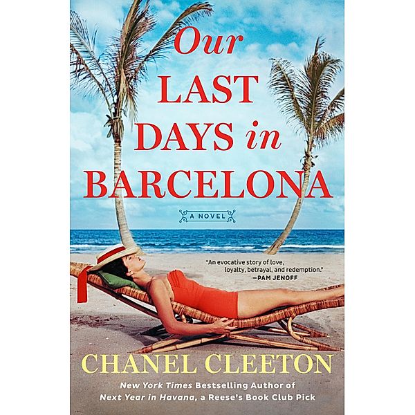 Our Last Days in Barcelona, Chanel Cleeton