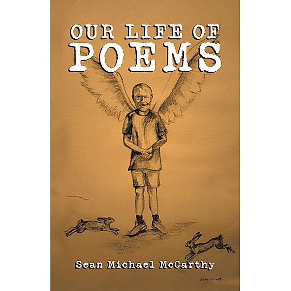 Our Life of Poems, Sean Michael McCarthy