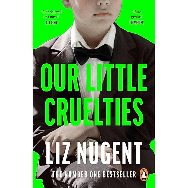 Our Little Cruelties, Liz Nugent