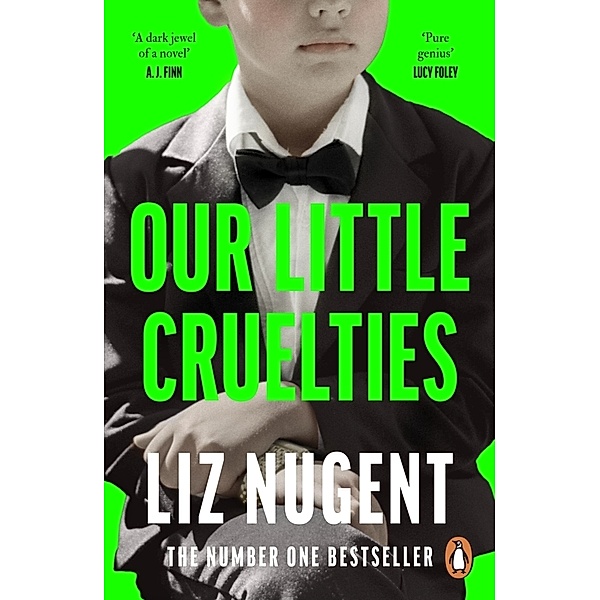 Our Little Cruelties, Liz Nugent