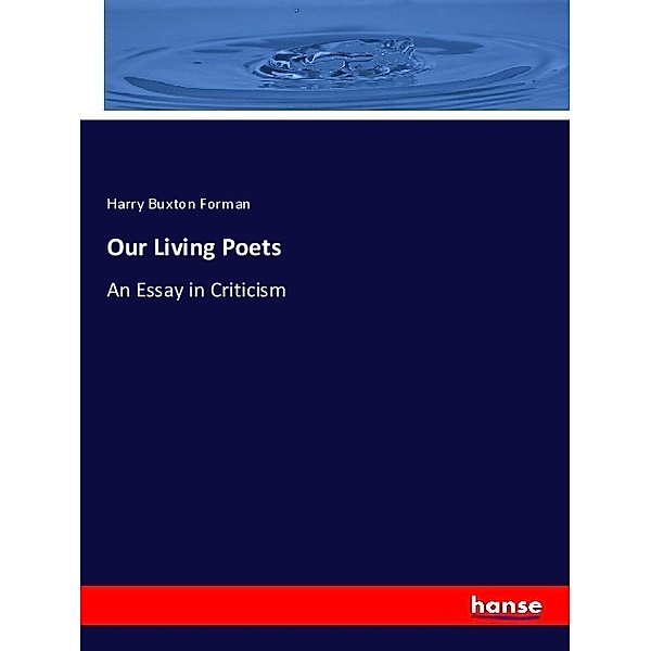 Our Living Poets, Harry B. Forman