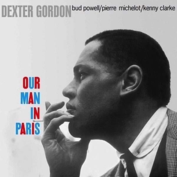 Our Man In Paris (Vinyl), Dexter Gordon