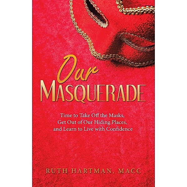 Our Masquerade, Ruth Hartman Macc
