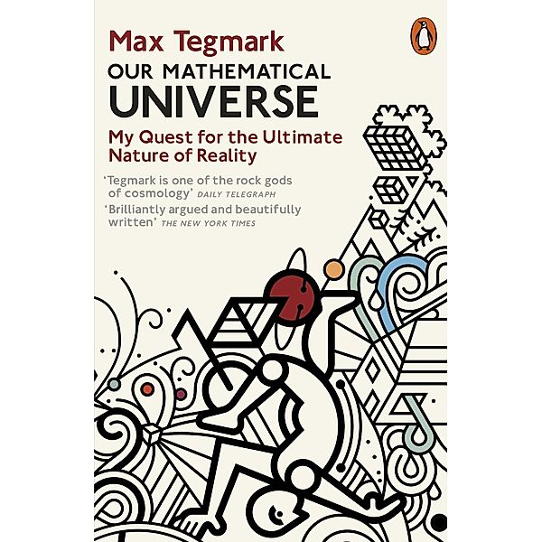 Our Mathematical Universe, Max Tegmark