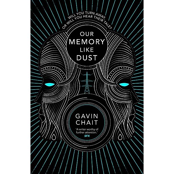 Our Memory Like Dust, Gavin Chait